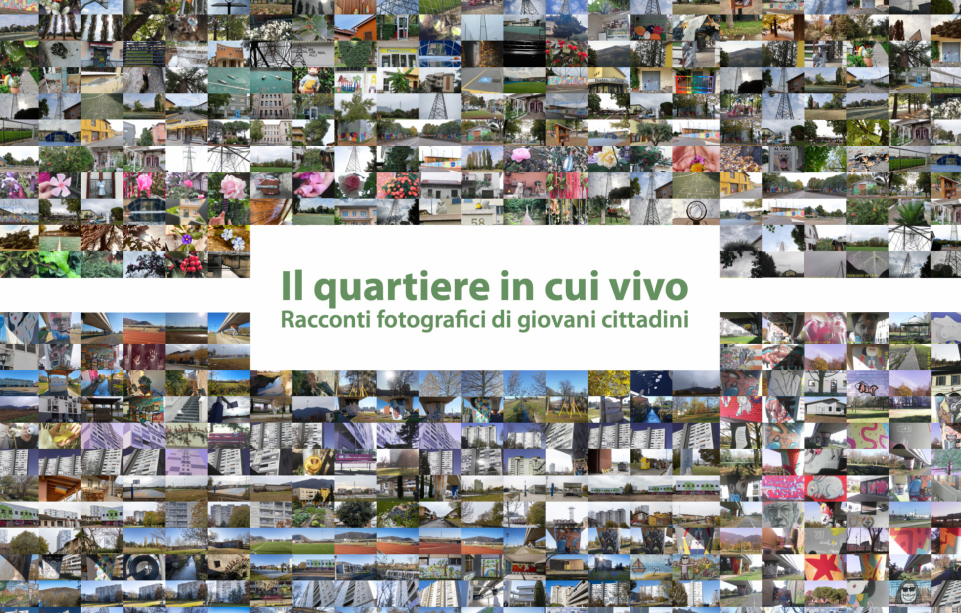 Il quartiere in cui vivo